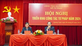 Sở Tư pháp tỉnh Quảng Ngãi tổ chức Hội nghị triển khai công tác tư pháp năm 2024