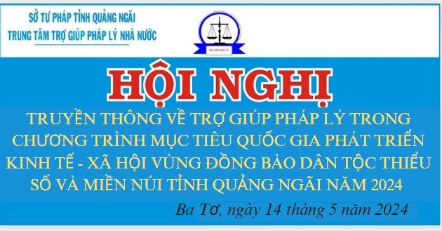 Hoạt động truyền thông Trợ giúp pháp lý tại huyện Ba Tơ, tỉnh Quảng Ngãi