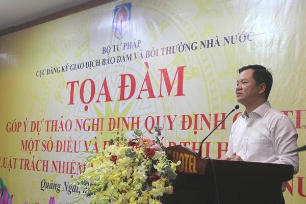 Tọa đàm góp ý đối với hồ sơ dự thảo Nghị định quy định chi tiết một số điều và biện pháp thi hành Luật Trách nhiệm bồi thường của Nhà nước và Hội nghị tập huấn nâng cao hiệu quả áp dụng, thi hành pháp luật về đăng ký biện pháp bảo đảm trên địa bàn tỉnh Quảng Ngãi